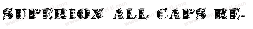 Superion All Caps Re字体转换